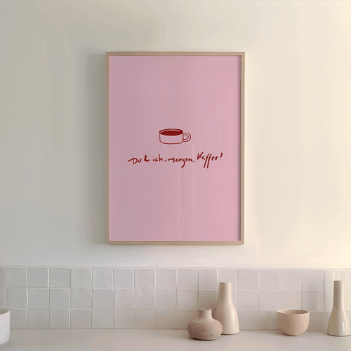 Du & ich, morgen, Kaffee? Poster (B-WARE)
